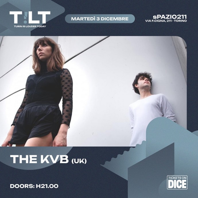 The KVB tornano a Torino, a Spazio211 per la rassegna T!lt - Turin Is Louder Today